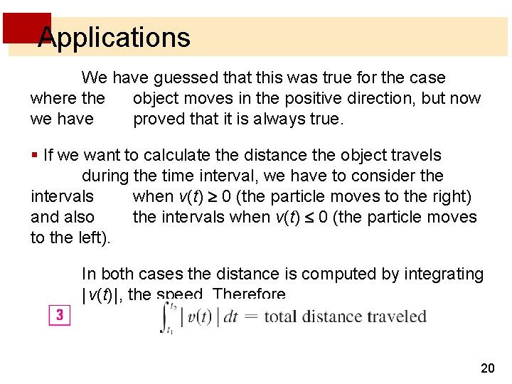 Applications We have guessed that this was true for the case where the object