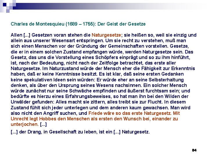 Charles de Montesquieu (1689 – 1755): Der Geist der Gesetze Allen [. . . Charles de Montesquieu (1689 – 1755): Der Geist der Gesetze Allen [. . .
