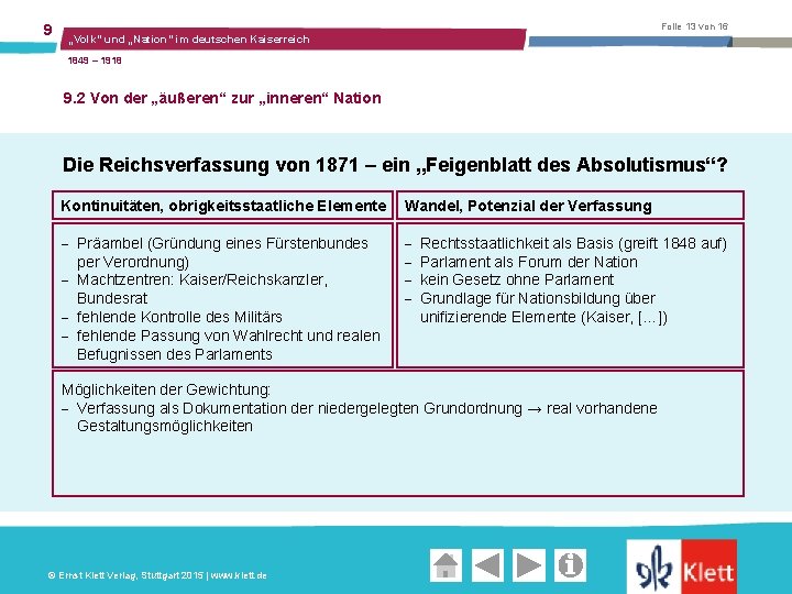 9 Folie 13 von 16 „Volk“ und „Nation“ im deutschen Kaiserreich 1849 – 1918
