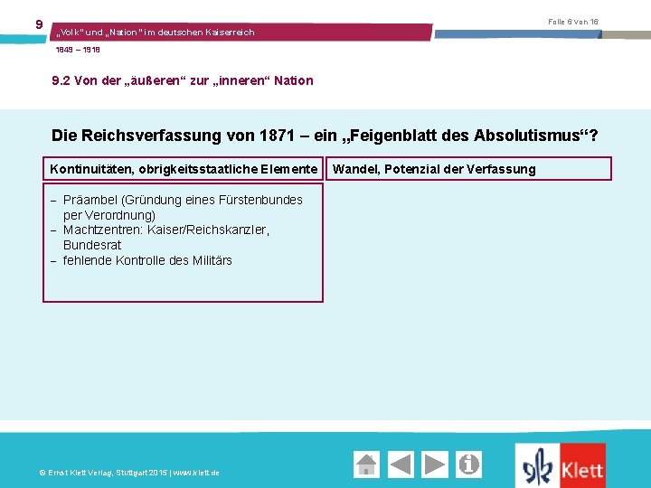 9 Folie 6 von 16 „Volk“ und „Nation“ im deutschen Kaiserreich 1849 – 1918