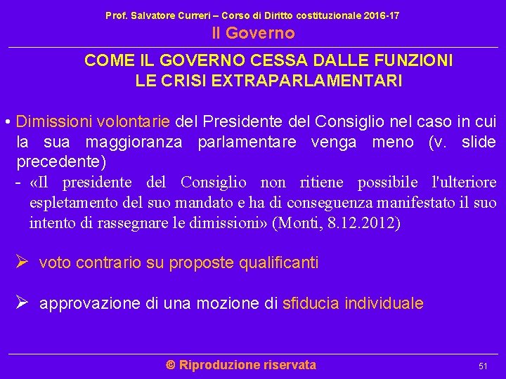 Prof. Salvatore Curreri – Corso di Diritto costituzionale 2016 -17 Il Governo COME IL Prof. Salvatore Curreri – Corso di Diritto costituzionale 2016 -17 Il Governo COME IL
