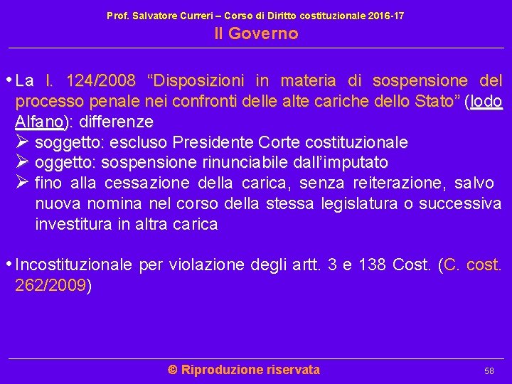 Prof. Salvatore Curreri – Corso di Diritto costituzionale 2016 -17 Il Governo • La Prof. Salvatore Curreri – Corso di Diritto costituzionale 2016 -17 Il Governo • La