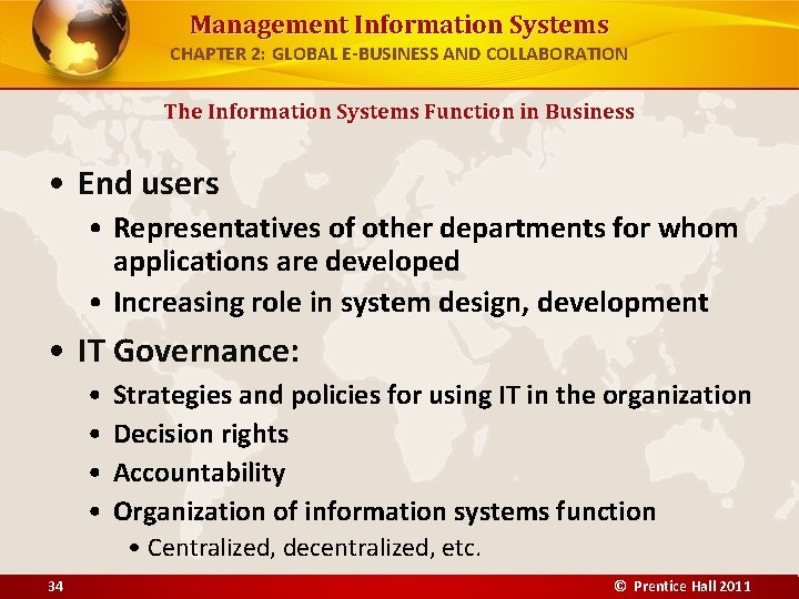 Management Information Systems CHAPTER 2: GLOBAL E-BUSINESS AND COLLABORATION The Information Systems Function in