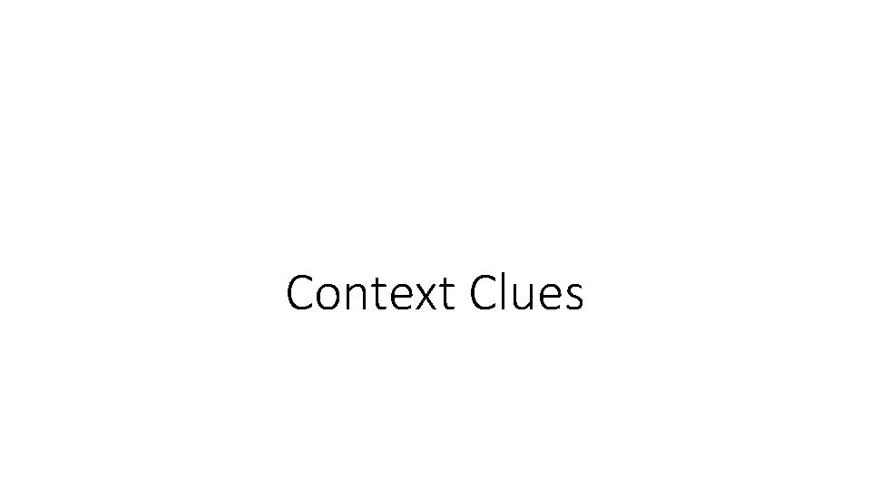 Context Clues 