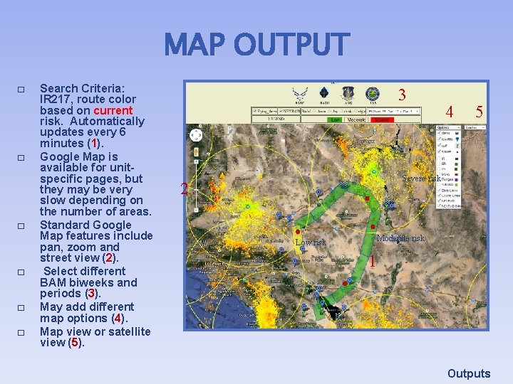 MAP OUTPUT � � � Search Criteria: IR 217, route color based on current