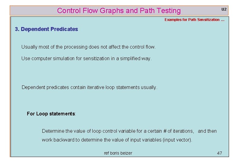 Control Flow Graphs and Path Testing U 2 Examples for Path Sensitization … 3.