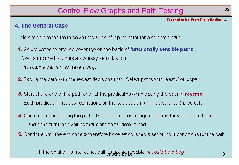 Control Flow Graphs and Path Testing U 2 Examples for Path Sensitization … 4.