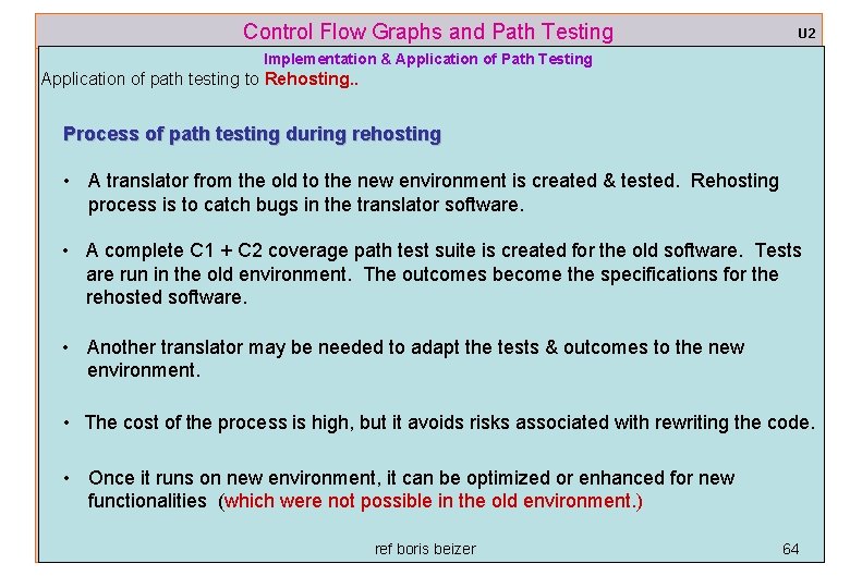 Control Flow Graphs and Path Testing U 2 Implementation & Application of Path Testing