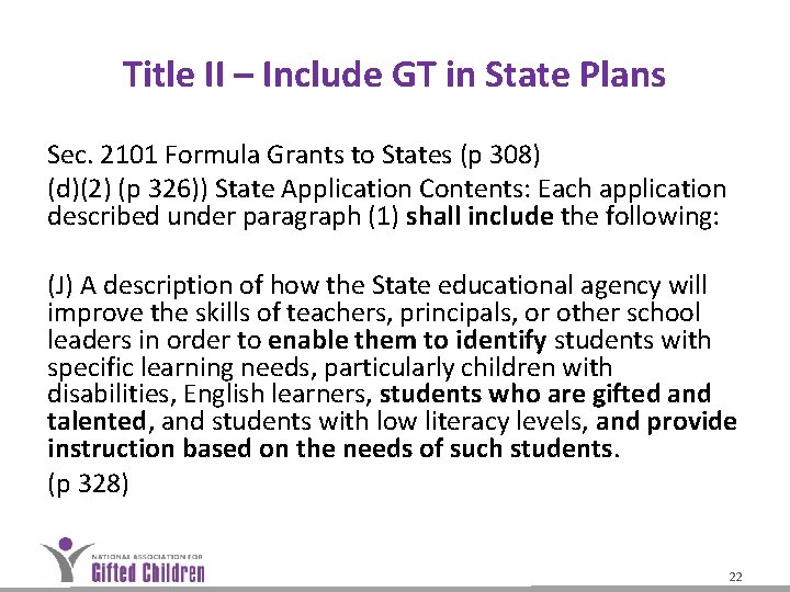 Title II – Include GT in State Plans Sec. 2101 Formula Grants to States Title II – Include GT in State Plans Sec. 2101 Formula Grants to States
