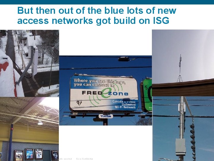 But then out of the blue lots of new access networks got build on