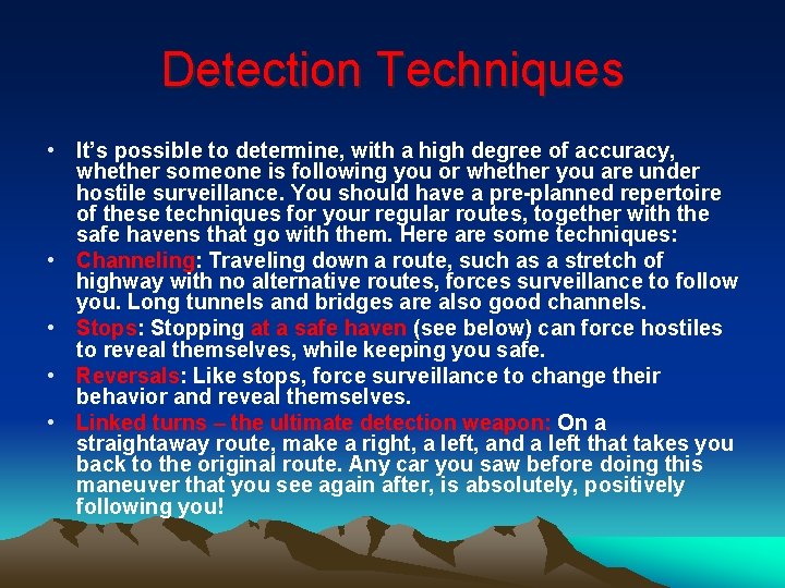 Detection Techniques • It’s possible to determine, with a high degree of accuracy, whether Detection Techniques • It’s possible to determine, with a high degree of accuracy, whether