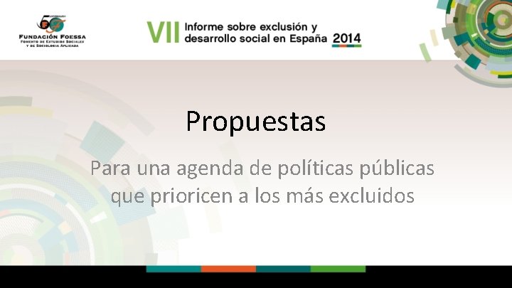 Propuestas Para una agenda de políticas públicas que prioricen a los más excluidos 