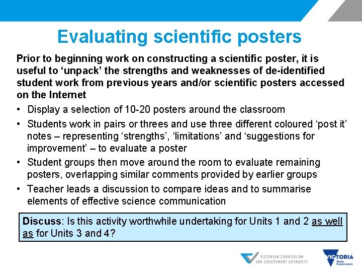 Evaluating scientific posters Prior to beginning work on constructing a scientific poster, it is