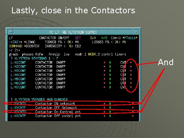 Lastly, close in the Contactors And 