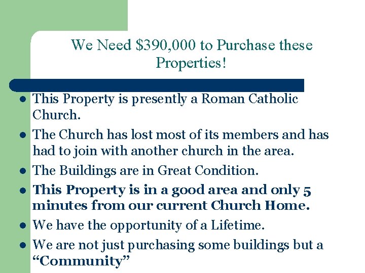 We Need $390, 000 to Purchase these Properties! l l l This Property is