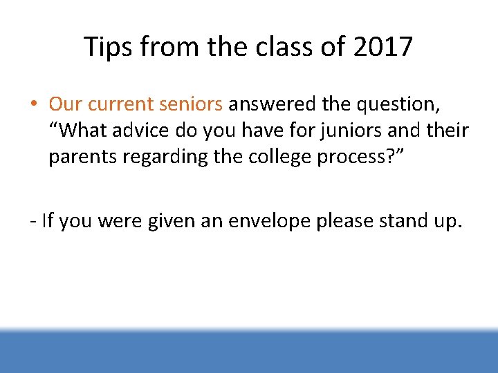 Tips from the class of 2017 • Our current seniors answered the question, “What