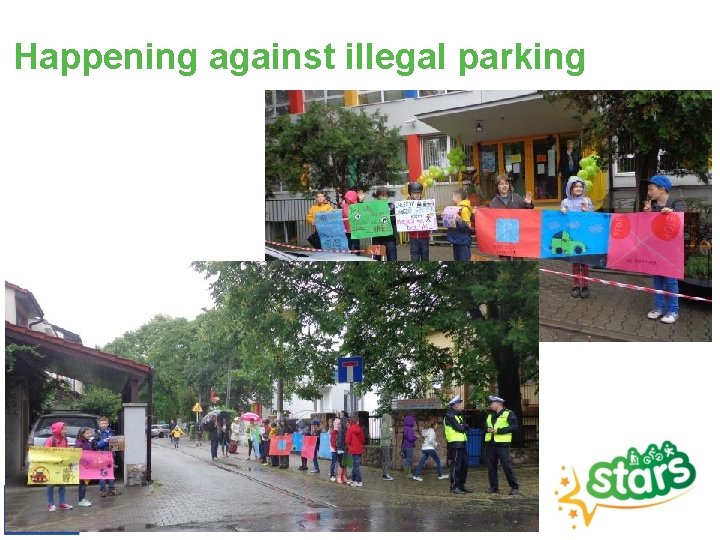 Happening against illegal parking 