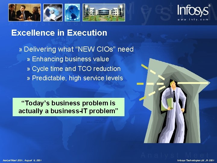 Excellence in Execution » Delivering what “NEW CIOs” need » Enhancing business value »