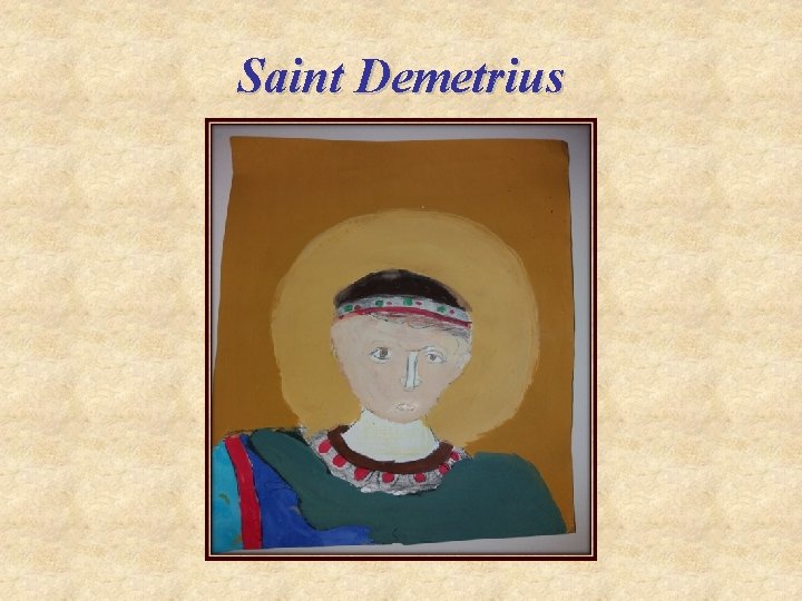 Saint Demetrius 