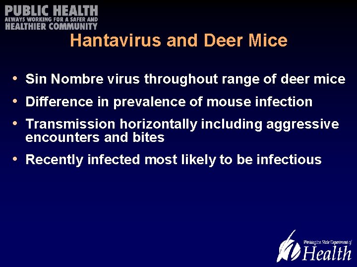 Hantaviruses and Hantavirus Pulmonary Syndrome HPS Objectives Describe