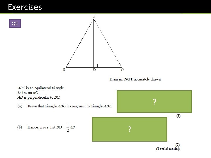 Exercises Q 2 ? ? 