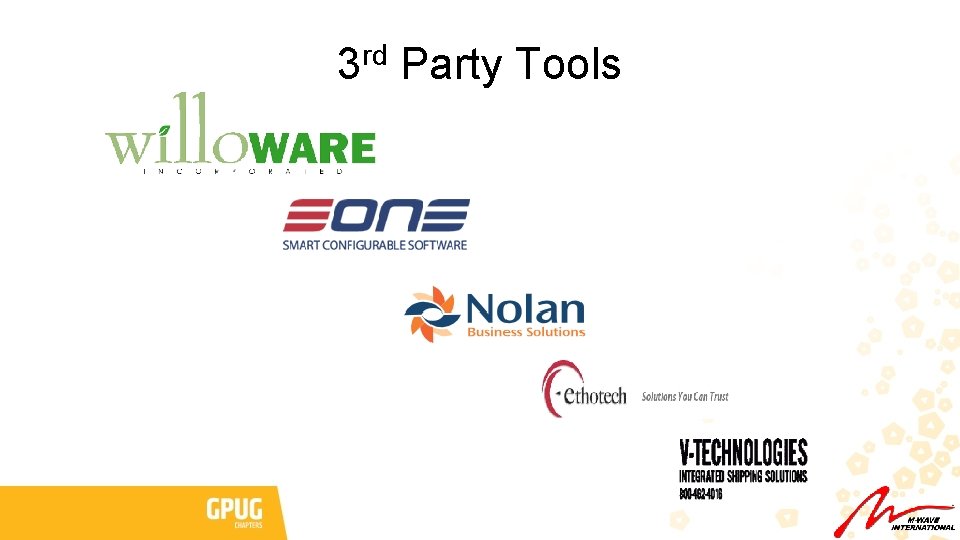 3 rd Party Tools 