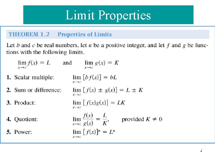 Limit Properties 2 