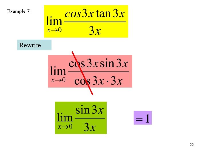 Example 7: Rewrite 22 