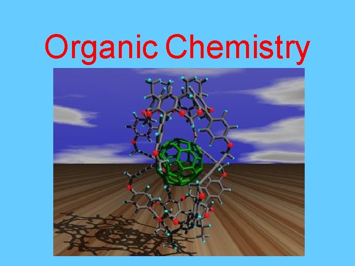 Organic Chemistry 