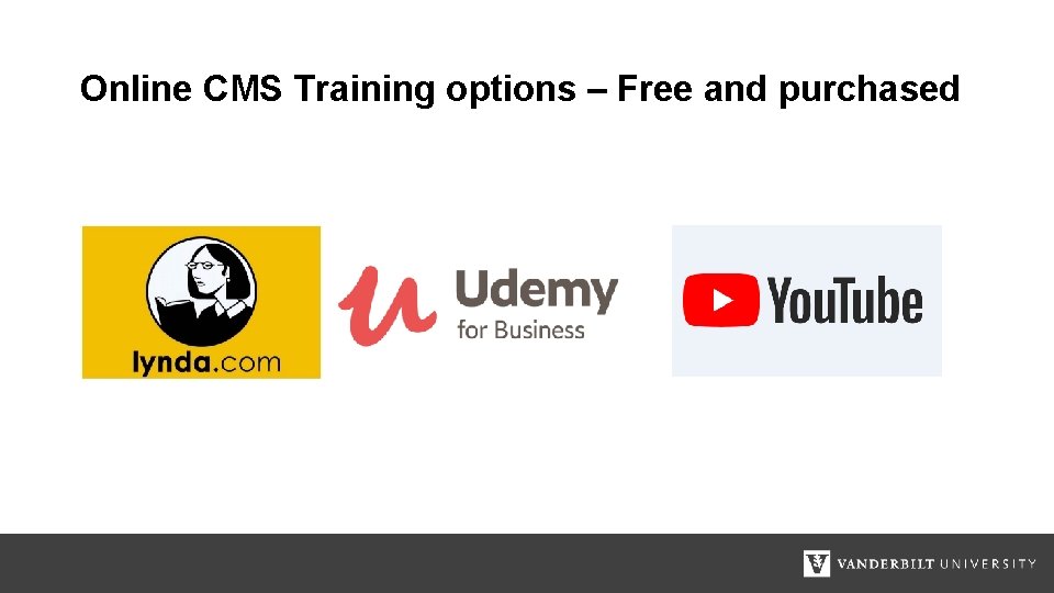 Online CMS Training options – Free and purchased 