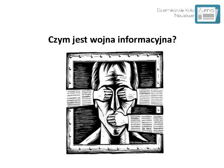 Czym jest wojna informacyjna? 