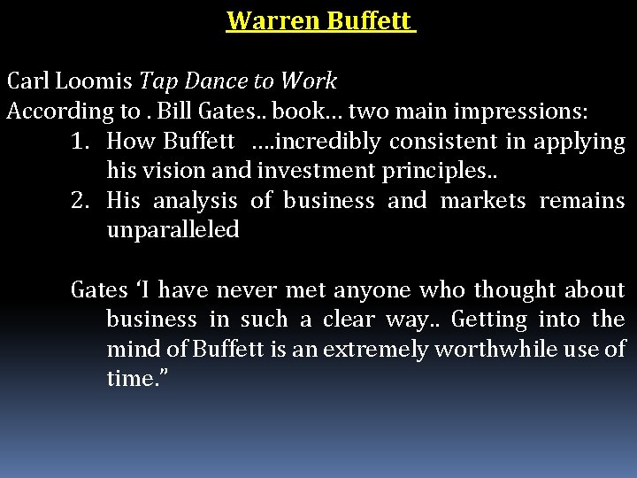 Warren Buffett Carl Loomis Tap Dance to Work According to. Bill Gates. . book…