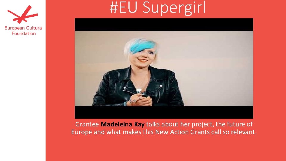 #EU Supergirl Grantee Madeleina Kay talks about her project, the future of Europe and