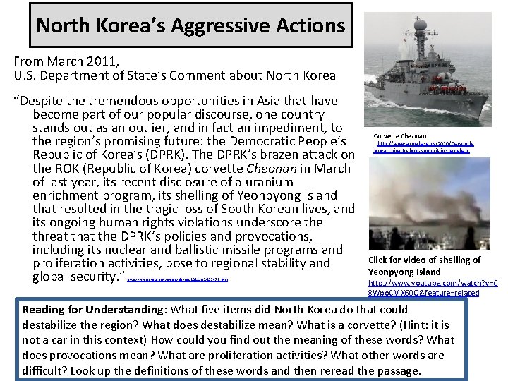 North Korea’s Aggressive Actions From March 2011, U. S. Department of State’s Comment about