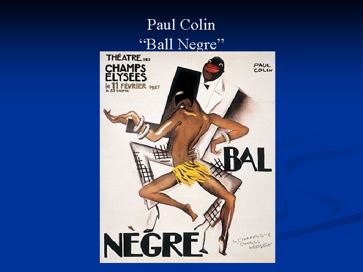  Paul Colin “Ball Negre” 
