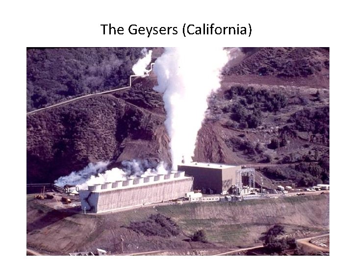 The Geysers (California) The Geysers (California)
