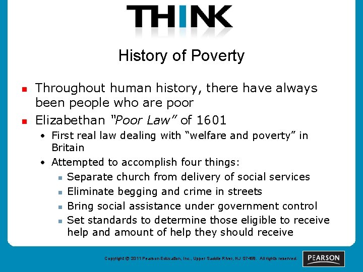 History of Poverty n n Throughout human history, there have always been people who