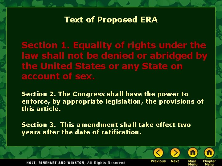 Text of Proposed ERA Section 1. Equality of rights under the law shall not