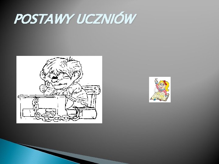 POSTAWY UCZNIÓW 