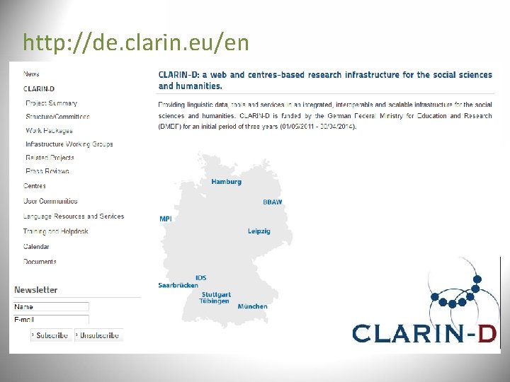 http: //de. clarin. eu/en http: //de. clarin. eu/en