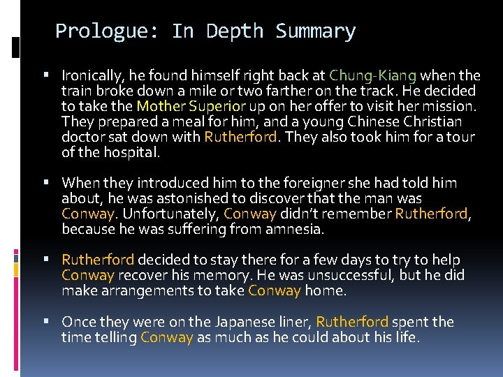 Prologue: In Depth Summary Ironically, he found himself right back at Chung-Kiang when the