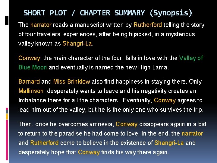 SHORT PLOT / CHAPTER SUMMARY (Synopsis) The narrator reads a manuscript written by Rutherford