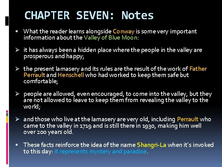 CHAPTER SEVEN: Notes What the reader learns alongside Conway is some very important information