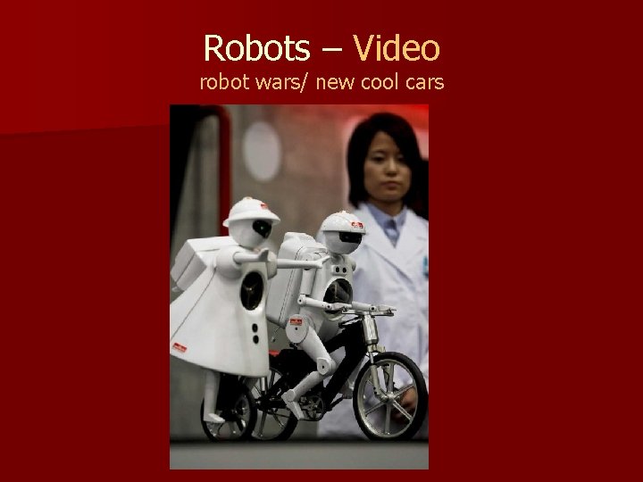Robots – Video robot wars/ new cool cars 