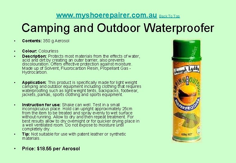  Camping and Outdoor Waterproofer www. myshoerepairer. com. au Back To Top • Contents: