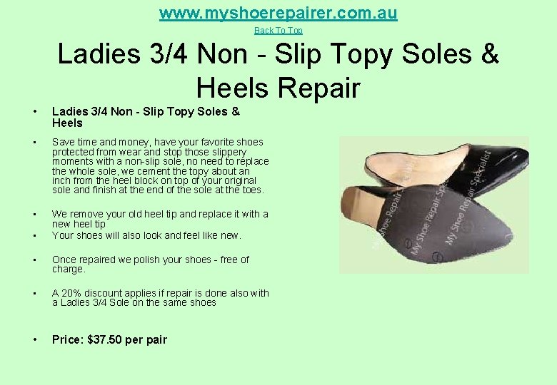 www. myshoerepairer. com. au Back To Top Ladies 3/4 Non - Slip Topy Soles