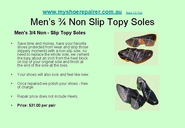  Men’s ¾ Non Slip Topy Soles www. myshoerepairer. com. au Men's 3/4 Non