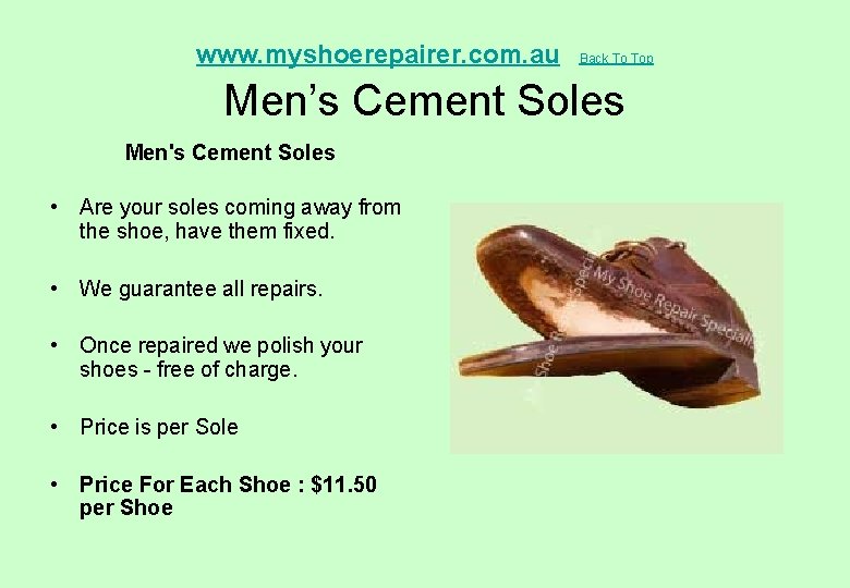  Men’s Cement Soles www. myshoerepairer. com. au Men's Cement Soles • Are your