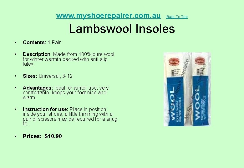  Lambswool Insoles www. myshoerepairer. com. au • Contents: 1 Pair • Description: Made