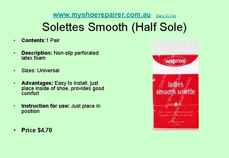  Solettes Smooth (Half Sole) www. myshoerepairer. com. au • Contents: 1 Pair •